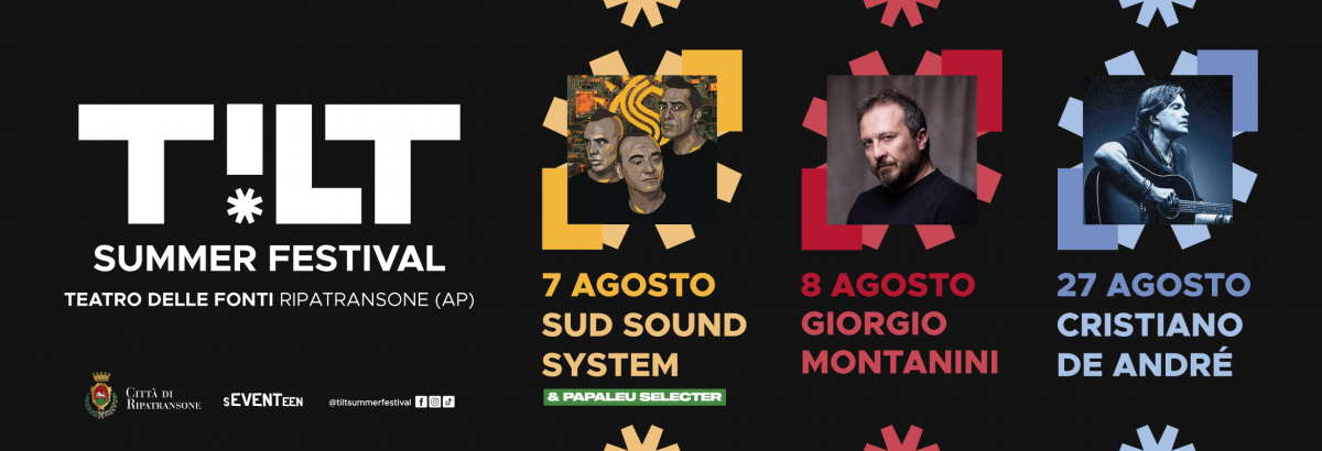 TILT SUMMER FESTIVAL - RIPATRANSONE