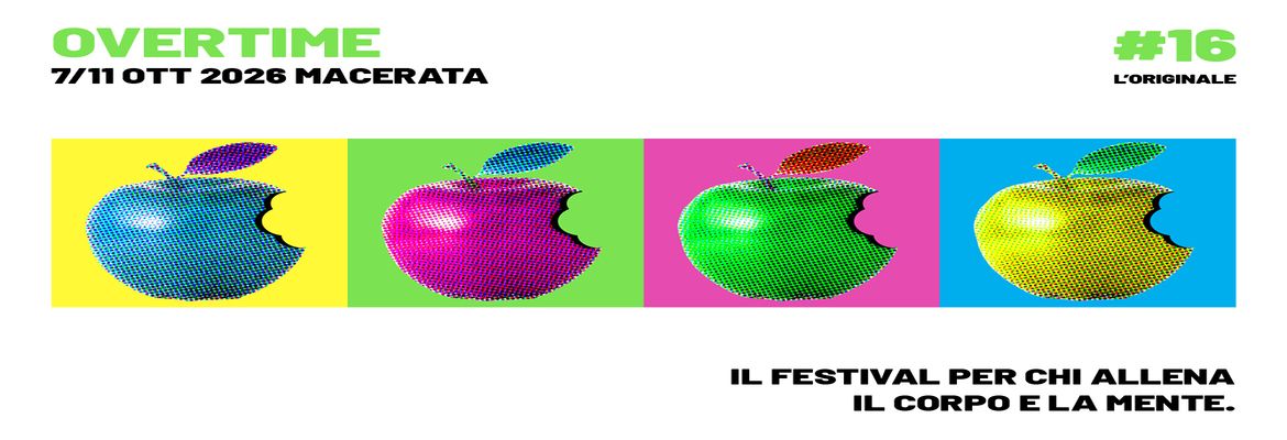 OVERTIME FESTIVAL - MACERATA
