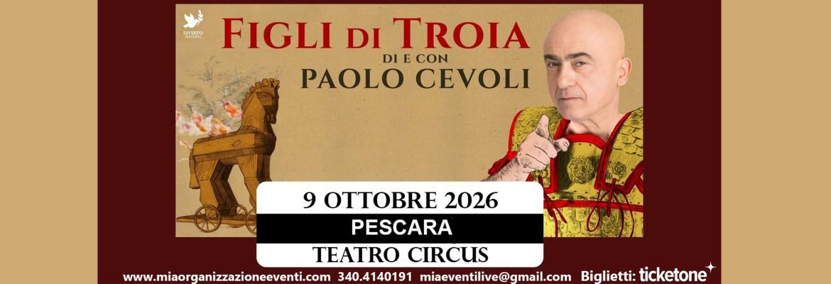 PAOLO CEVOLI, FIGLI DI TROIA - SAN BENEDETTO DEL TRONTO